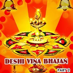 Deshi Vina Bhajan Part 2