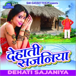 Dehati Sajaniya