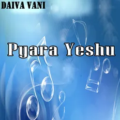 Pyara Yeshu