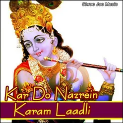 Kar Do Nazrein Karam Laadli