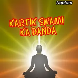 Kartik Swami Ka Danda