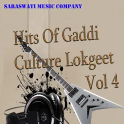 Hits Of Gaddi Culture Lokgeet Vol 4