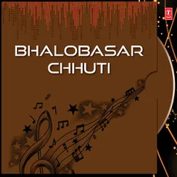 Bhalobasar Chhuti