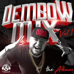 Dembow Mix Vol.1 (The Album)