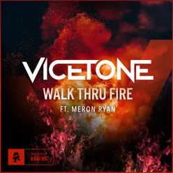 Walk Thru Fire (feat. Meron Ryan)