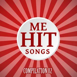 Me Hit Songs Compilation, Vol. 02