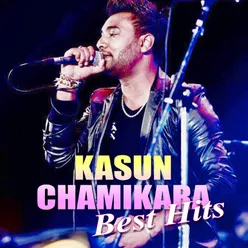 Kasun Chamikara Best Hits