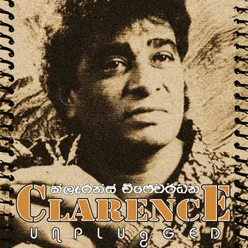 Clarence Unplugged