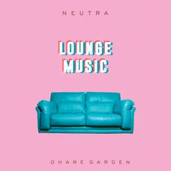 Neutra_lounge