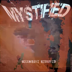 Hellwaste Revisited