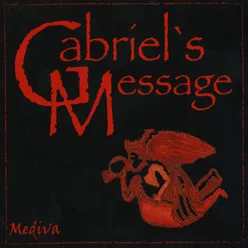 Gabriels Message - Festive Music From Medieval England