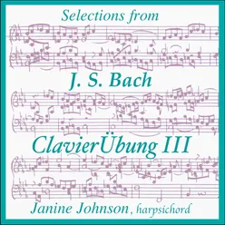 Selections from JS Bach ClavierUbung III