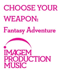 Choose Your Weapon: Fantasy Adventure