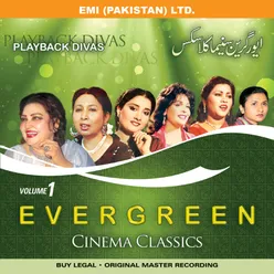 Evergreen Cinema Classic - Playback Divas Vol -1