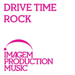 Drive Time Rock