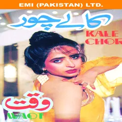 Films: Kale Chor / Waqt