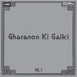 Gharanon Ki Gaiki, Vol. 7