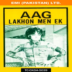 Films:  Aag  /  Lakhon Mein Eik