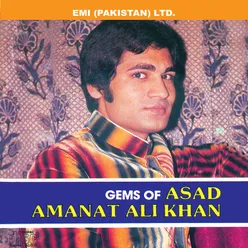 Gems Of Asad Amanat Ali Khan