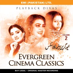 Evergreen Cinema Classic - Playback Divas Vol -2