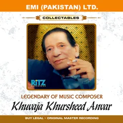 Melodies Of Khwaja Khurshid Anwar Vol -2