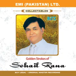 Golden Strokes Of Sohail Rana