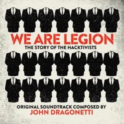 We are legion: the story of the hacktivists