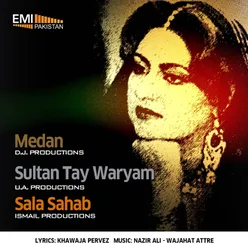Medan - Sultan Tey Waryam - Sala Sahab