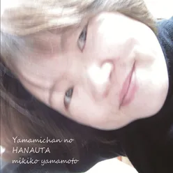 Yamamichan No Hanauta