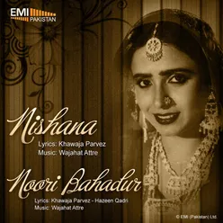 Nishana - Noori Bahadur