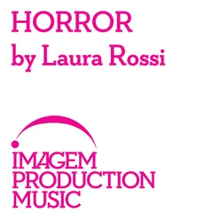 Horror By Laura Rossi: Horror Film Music