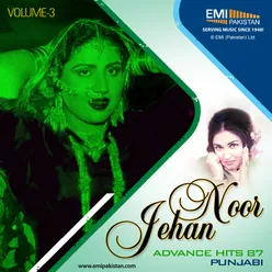 Noor Jehan Advance Hits 87 Punjabi Vol. 3