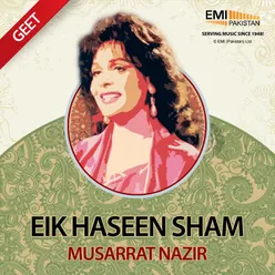 Eik Haseen Sham Musarrat Nazir