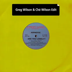 Are You Lonely?-Greg Wilson & Che Wilson Mix