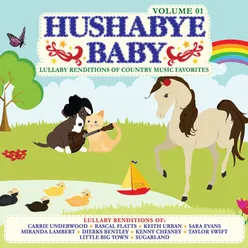 Lullaby Renditions of Country Music Favorites Vol. 1