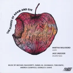 The Diaries of Adam and Eve for violin, double bass, and optional narrators: VII. Wondrous Love