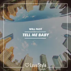 Tell Me Baby-Radio Mix