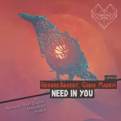 Need You In-Luca Eight Remix