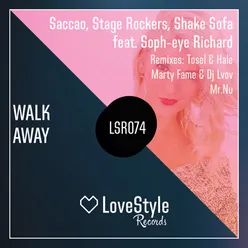 Walk Away-Extended Mix