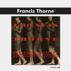 Francis Thorne: Orchestral & Chamber Works