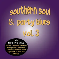 Southern Soul & Party Blues, Vol. 3
