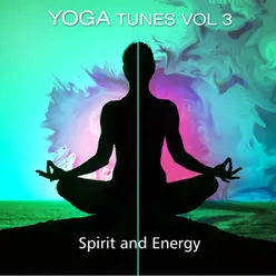 Yoga Tunes - Spirit and Energy