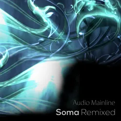 Soma Remixed