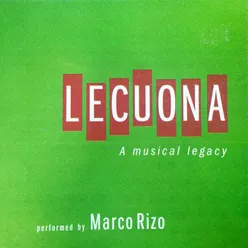 Lecuona: A Musical Legacy (Instrumental)