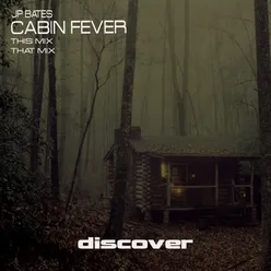 Cabin Fever