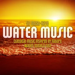 Water Music Suite No. 2 in D Major, HWV 349: I. Andante allegro