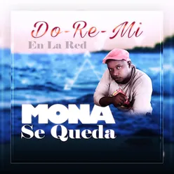 Mona Se Queda