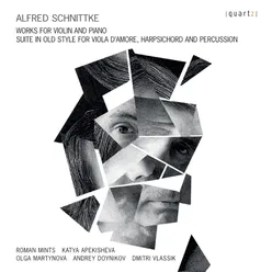 Schnittke Works for Violin and Piano
