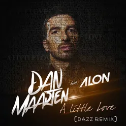 A Little Love-Dazz Remix