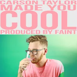 Made You Cool - Single